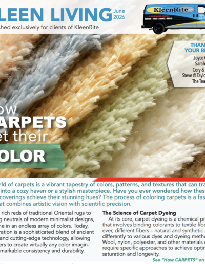 Cover of Kleen Living Magazine for June 2026 with the text of the main article that reads 'How Carpets Get Their Color"