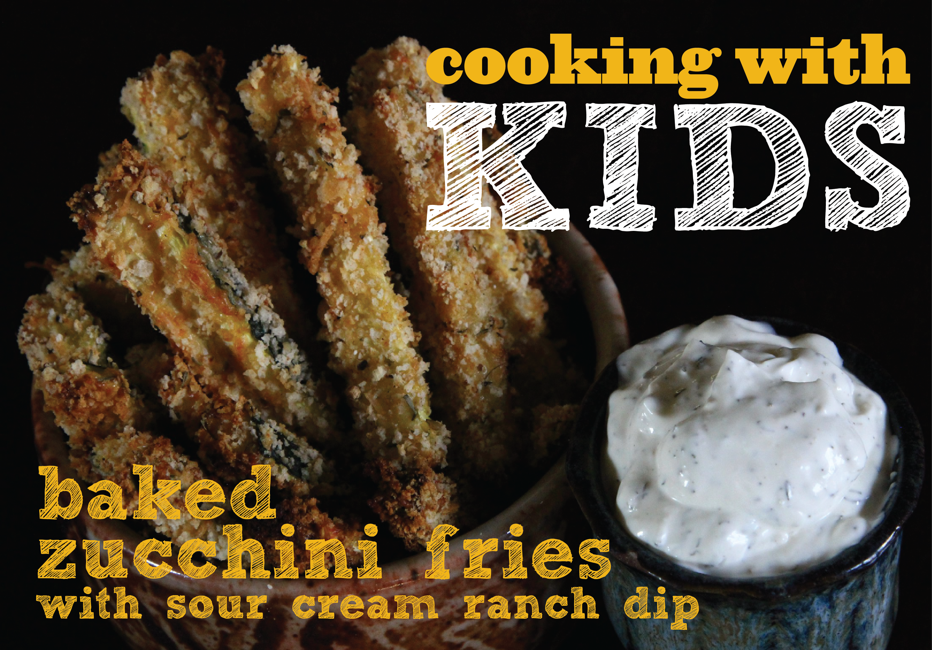 Baked Zucchini Fries with Sour Cream Ranch Dip - The Land Connection